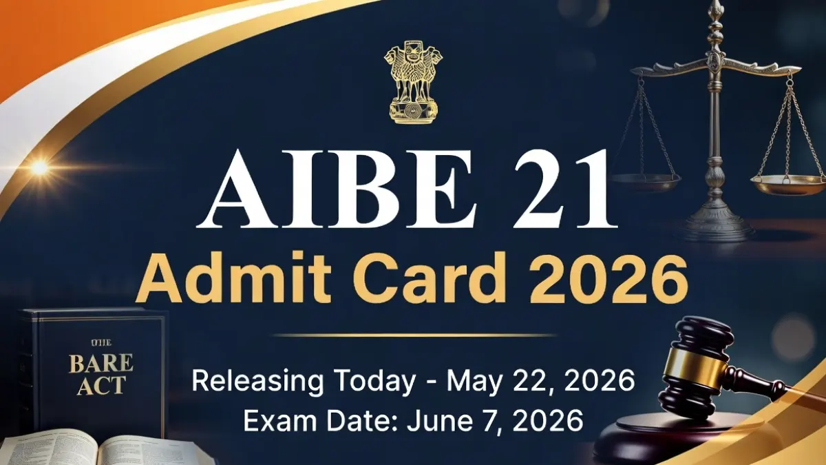 AIBE 21 Admit Card 2026 (Live): Direct Download Link 1 banner of AIBE 21 Admit Card 2026 (Out Today) Direct Download Link