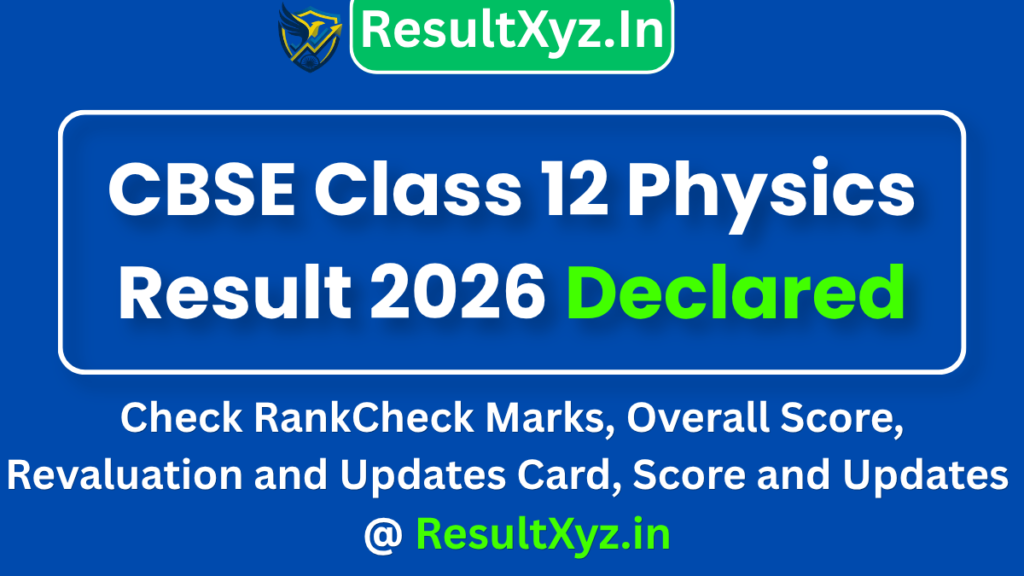 CBSE Class 12 Physics Result 2026 Declared: Check Marks, Overall Score, Revaluation and Updates 2 Banner image of CBSE Class 12 Physics Result 2026 Declared Check Marks, Overall Score, Revaluation and Updates