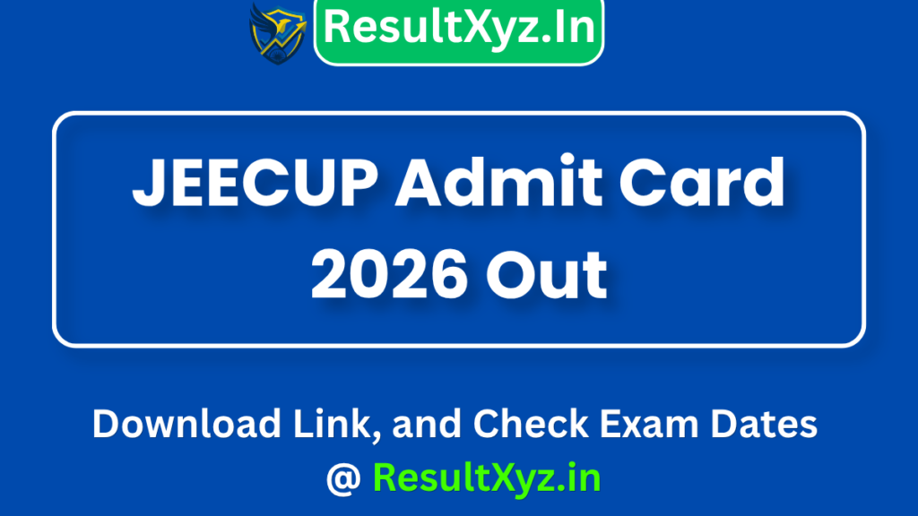 banner image of JEECUP Admit Card 2026 Out Download Link, and Check Exam Dates