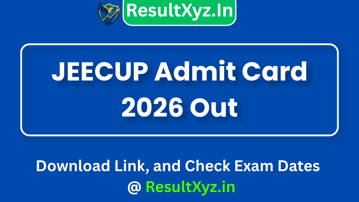 banner image of JEECUP Admit Card 2026 Out Download Link, and Check Exam Dates