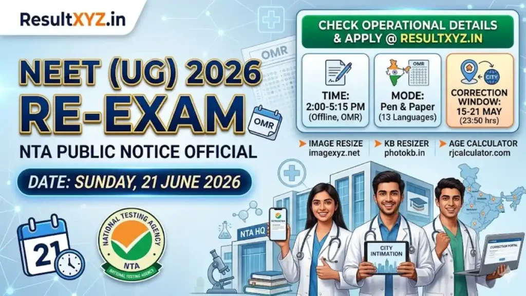 NEET UG 2026 Re-Exam Date Announced: NTA Opens City Correction Window