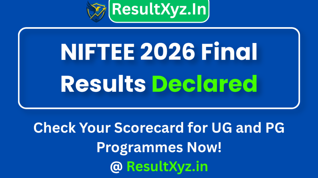 banner image of NIFTEE 2026 Final Results Declared Check Your Scorecard for UG and PG Programmes Now!