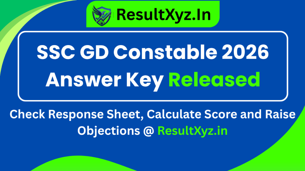 Banner image of SSC GD Constable 2026 Answer Key Released Check Response Sheet, Calculate Score & Raise Objections