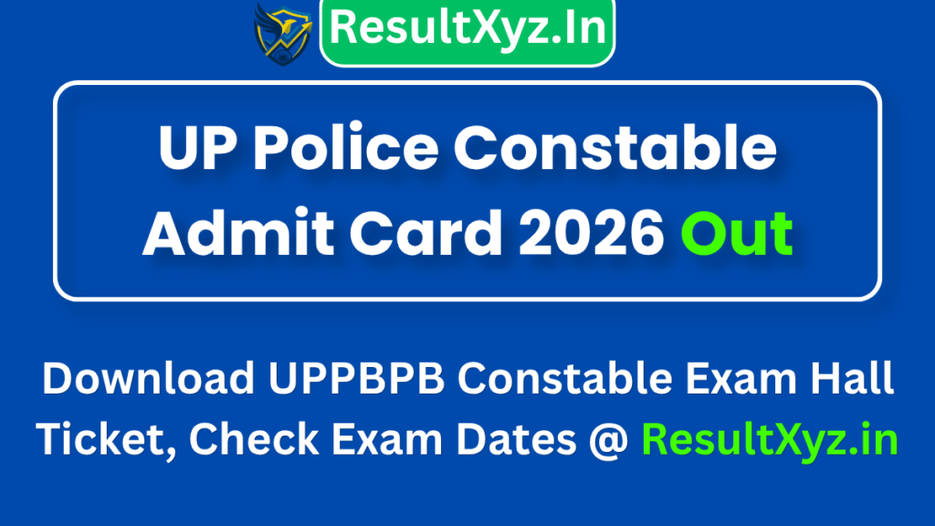 Banner image of UP Police Constable Admit Card 2026 Out Download UPPBPB Constable Exam Hall Ticket, Check Exam Dates