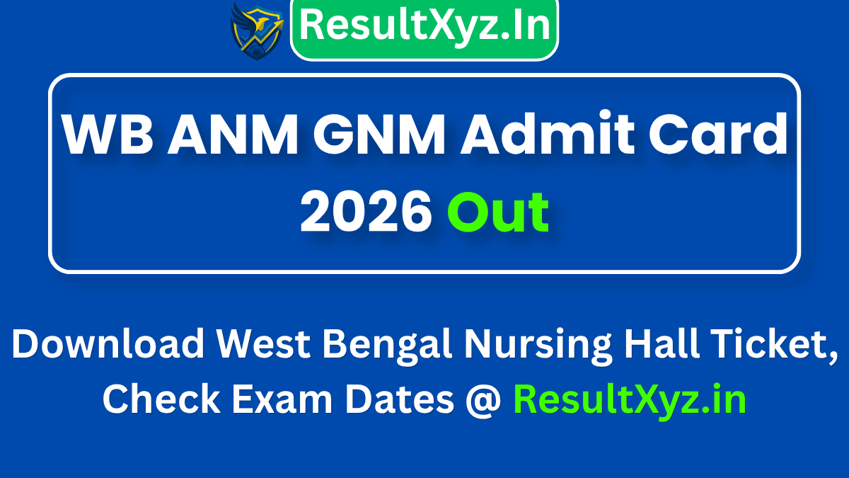 banner image of WB ANM GNM Admit Card 2026 Out: Download West Bengal Nursing Hall Ticket, Check Exam Dates and OMR Guidelines